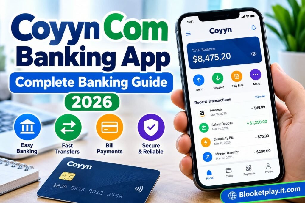 Coyyn Com Banking App: Complete Banking Guide 2026 Coyyn Com Banking App: Complete Banking Guide 2026
