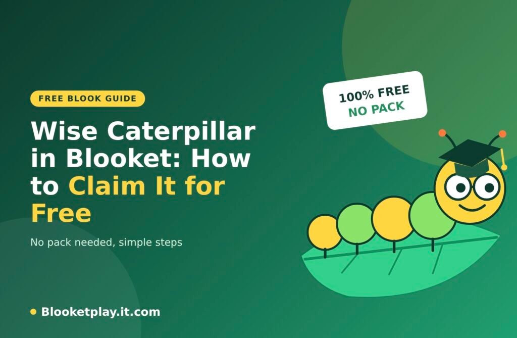 Wise Caterpillar in Blooket: How to Claim It for Free